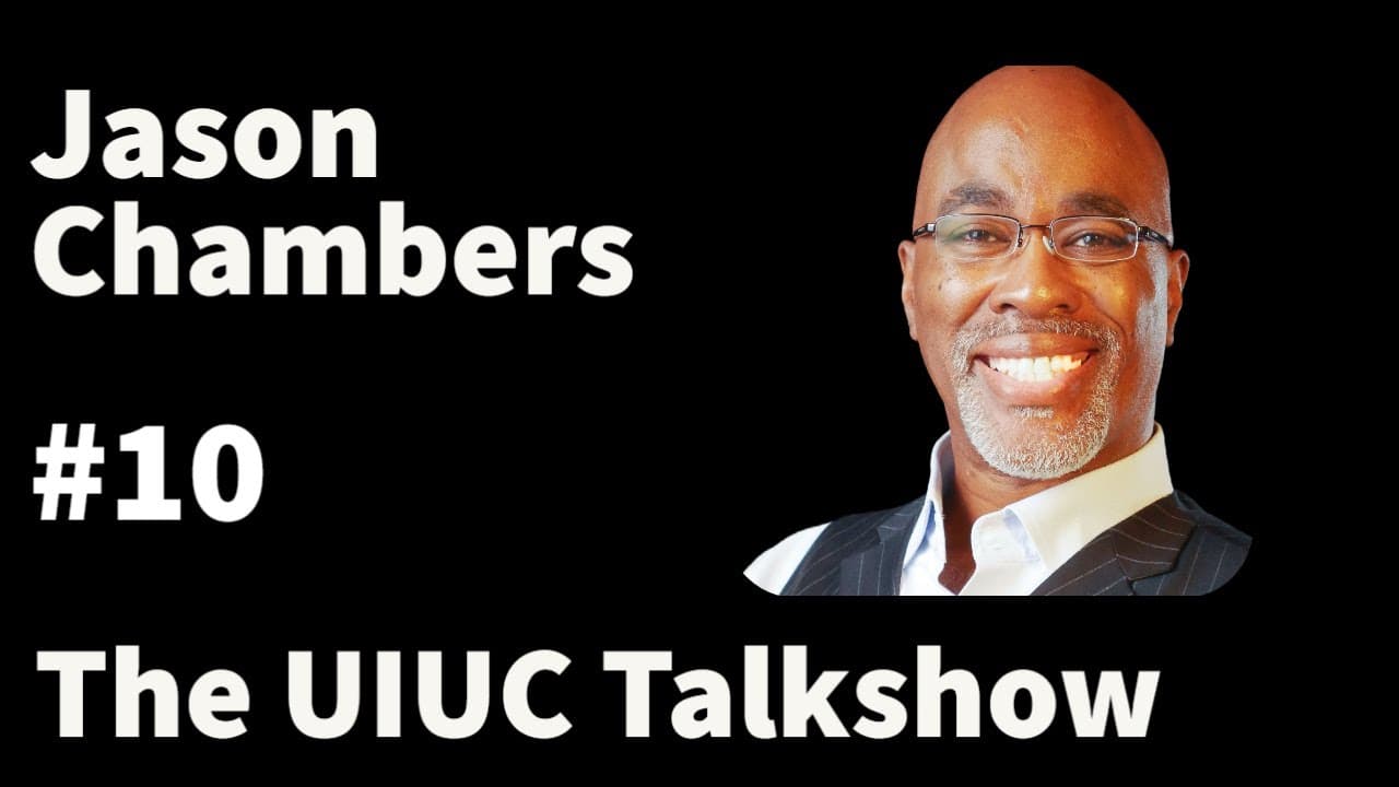 Jason Chambers: Staying Curious, "True Fans," and Race in Advertising | The UIUC Talkshow #10