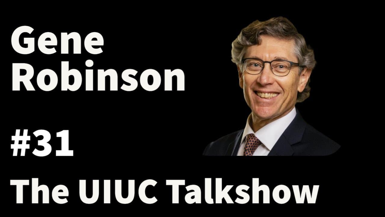 Gene Robinson: Sequencing Genomes, Bees, and Evolution | The UIUC Talkshow #31